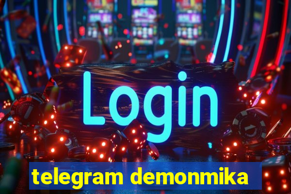 telegram demonmika